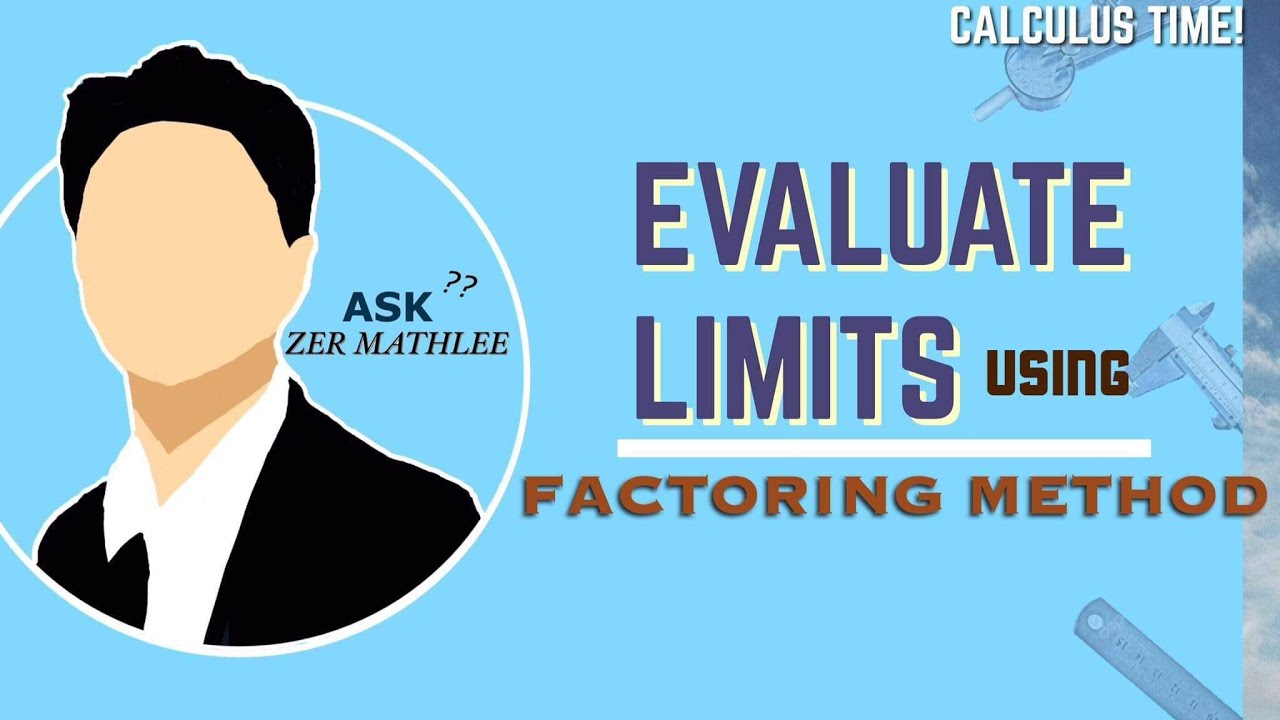 Evaluate Limits By Factoring and Cancelling (How to Evaluate Limits) - Limits of Functions |Calculus