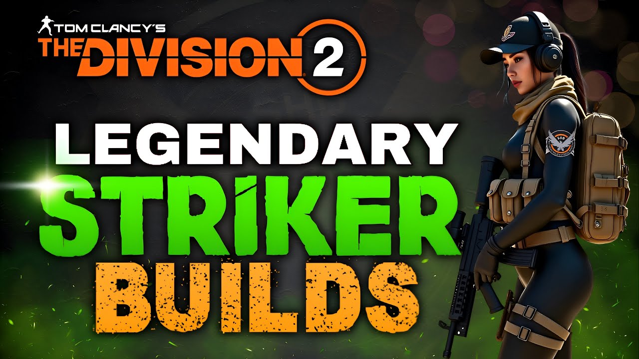 The *MOST POWERFUL LEGENDARY STRIKER PVE BUILDS* In The Division 2 For Year 6 Season 2! (2025)