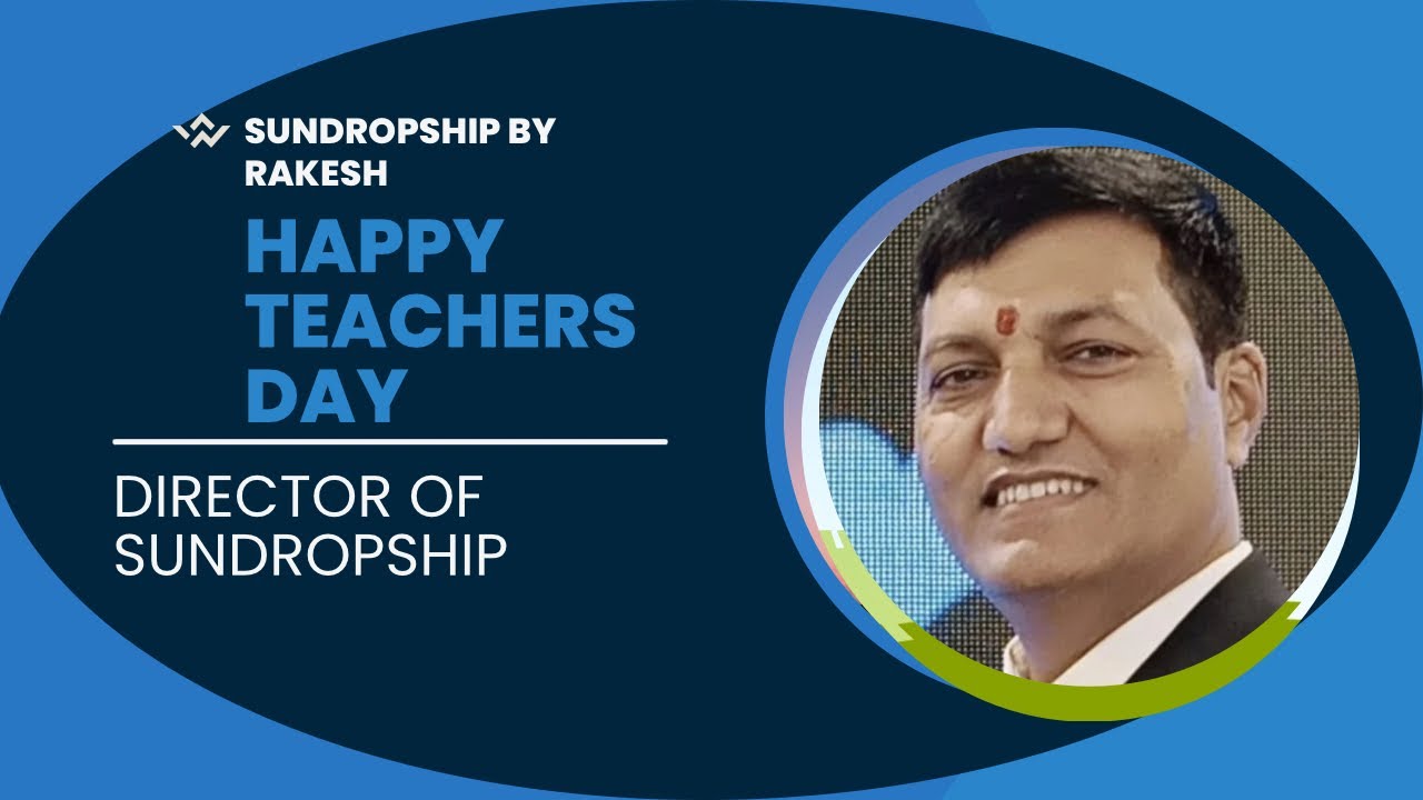 Happy Birthday Sir Ji | Mr. Arvind Kumar | Director Of Sundropship | Happy Teachers Day | SDRKART |