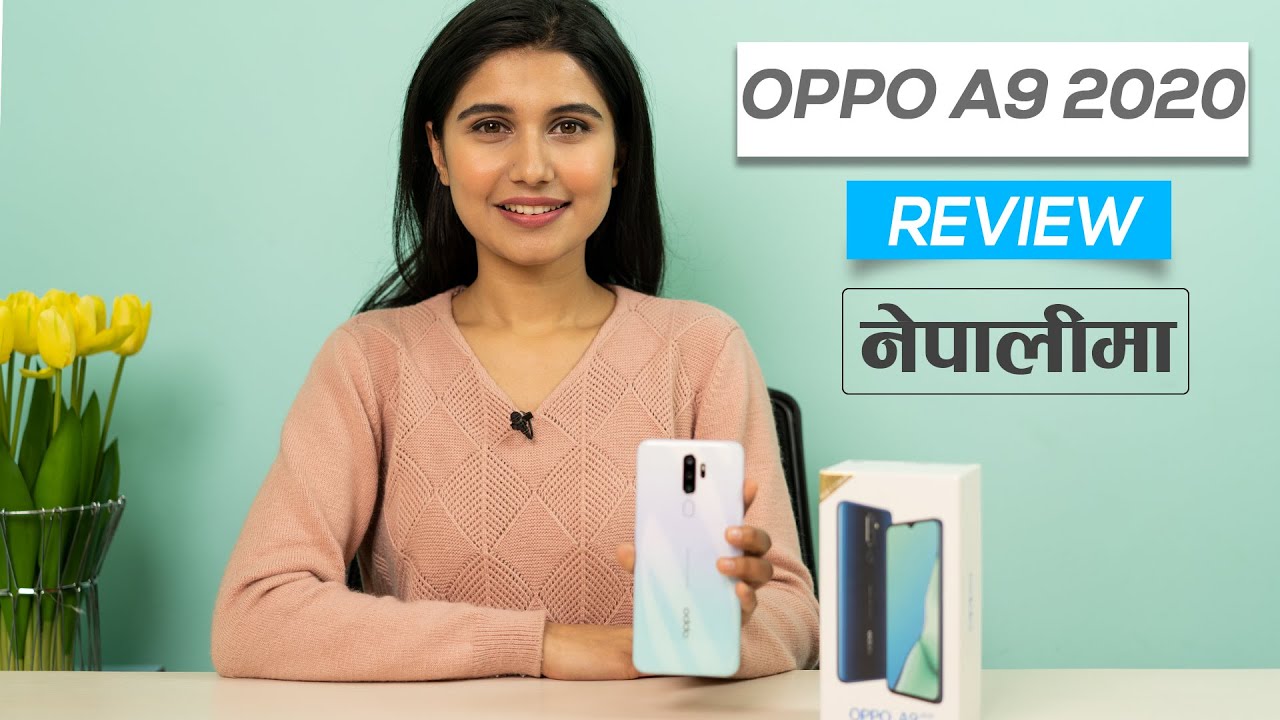 OPPO A9 2020 Review नेपालीमा