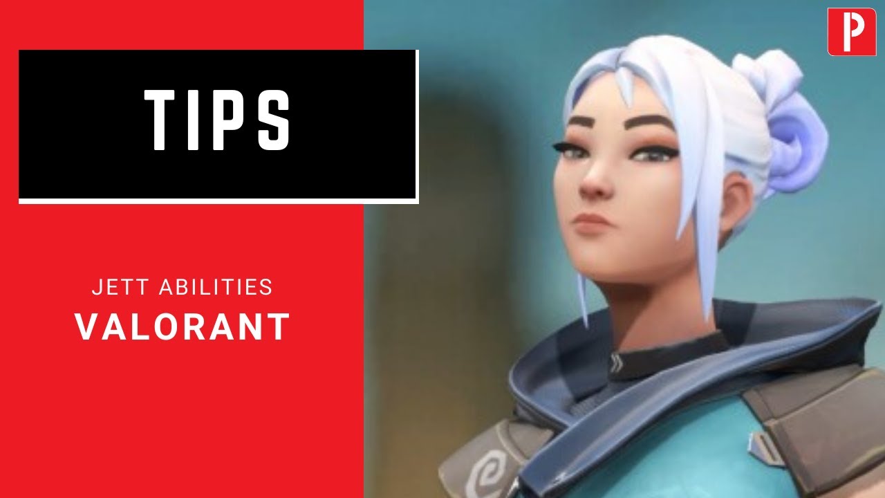 Valorant: Jett Abilities Gameplay Guide