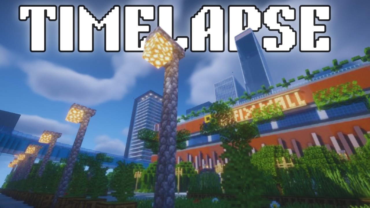 Minecraft City Timelapse