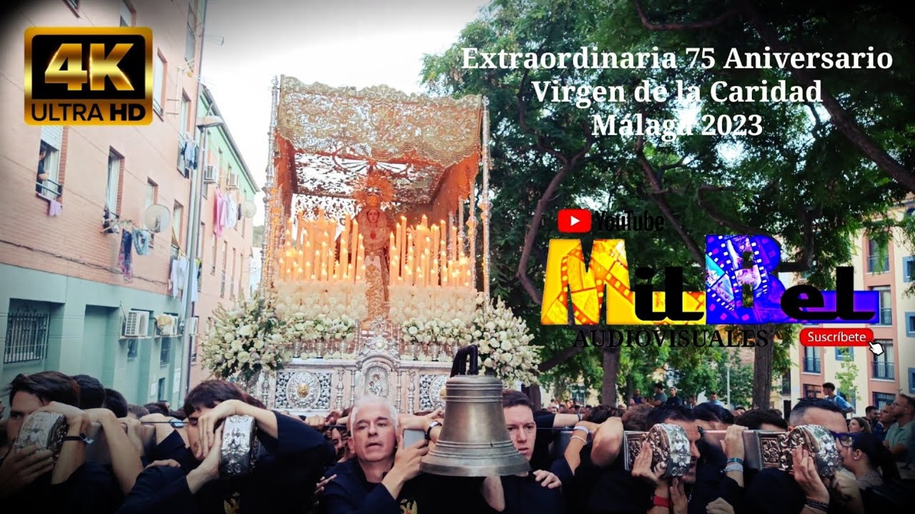 Extraordinaria 75 Aniversario Virgen de la Caridad Málaga 2023