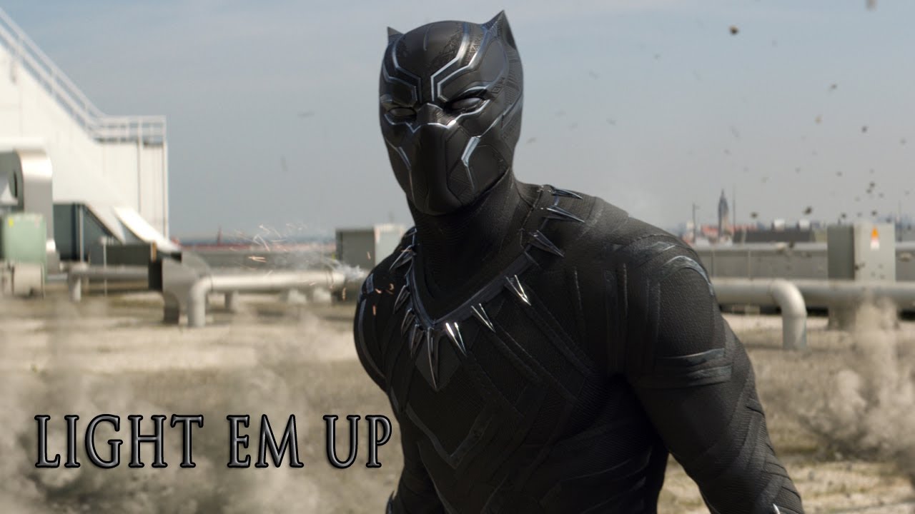 Black Panther - Light Em Up (Tribute)