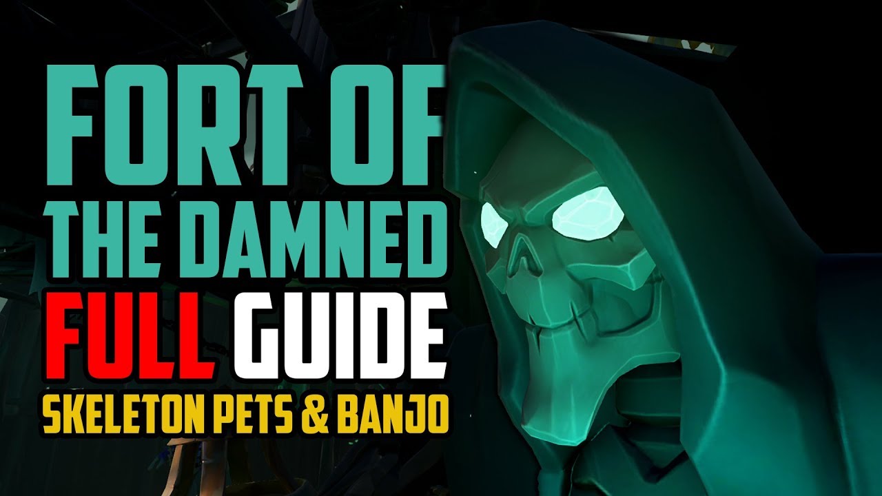 Sea of Thieves: Fort of the Damned [HOW TO COMPLETE]