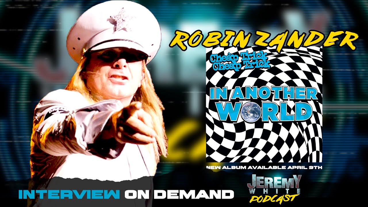 Robin Zander on Cheap Trick still making music, Mutt Lange, NEW album IN ANOTHER WORLD | Interview