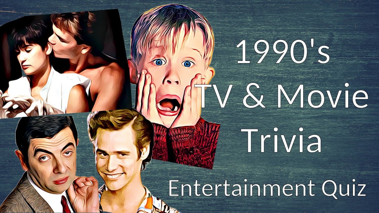 90's TV & Movie Trivia | 1990's Quiz | Pub Quiz & Baby Boomers |