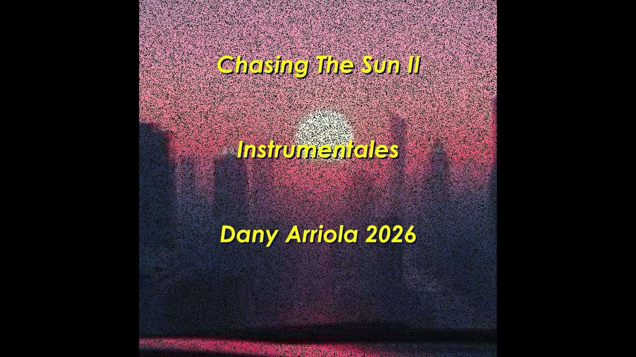 Chasing The Sun II