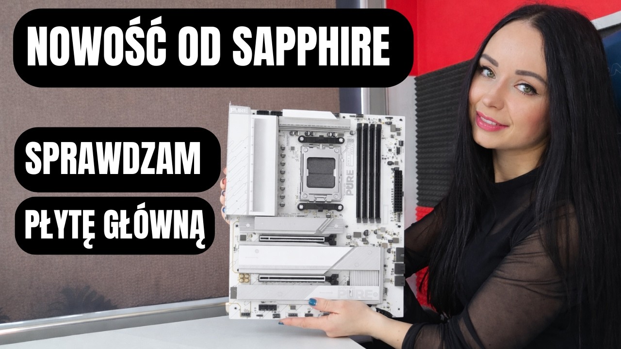 Płyta o kt&oacute;rej mało kto słyszał..😎- Sapphire X870 PURE X870A