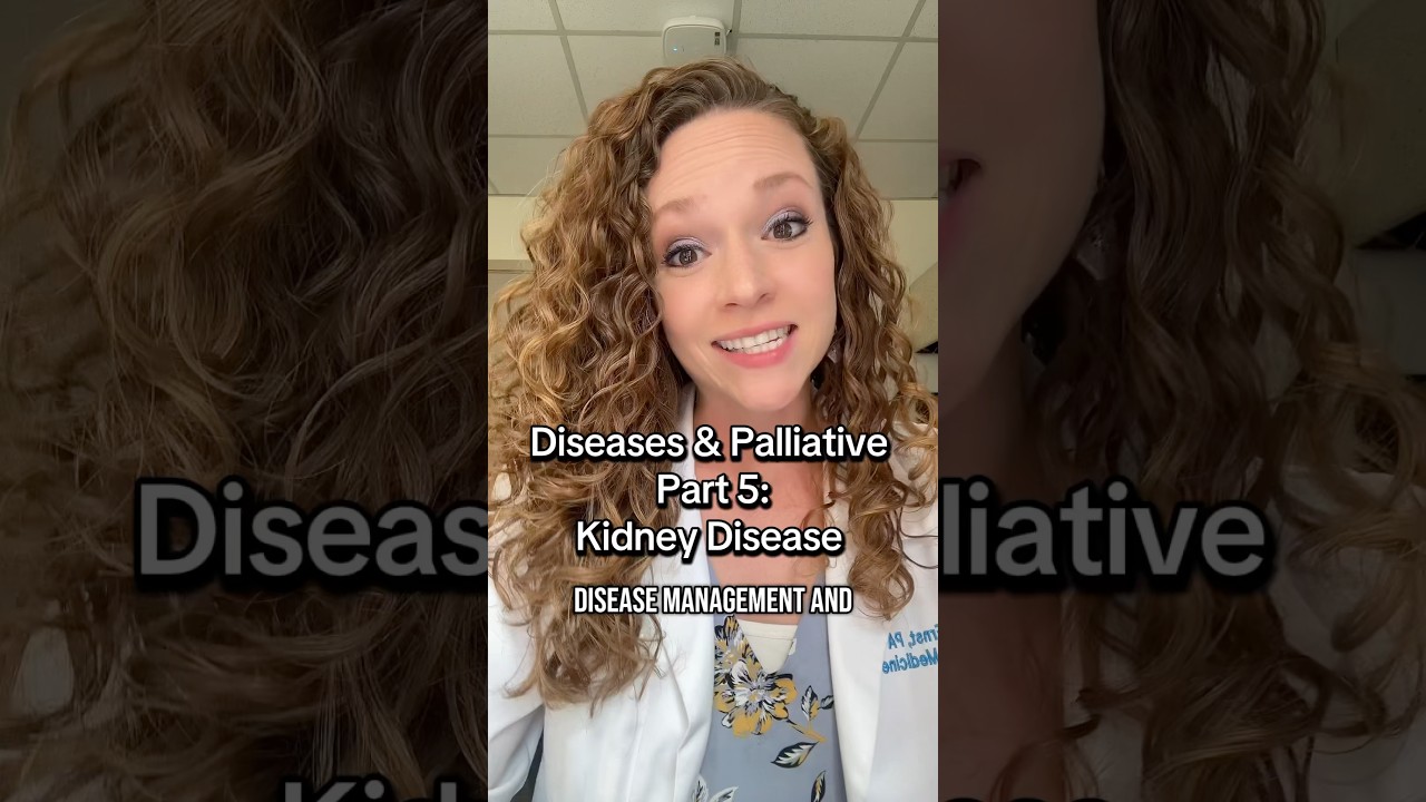 Diseases and Palliative Part 5: Kidney Disease