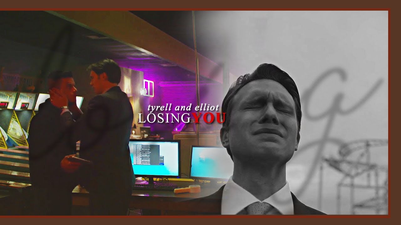 ►Tyrell & Elliot | Losing You