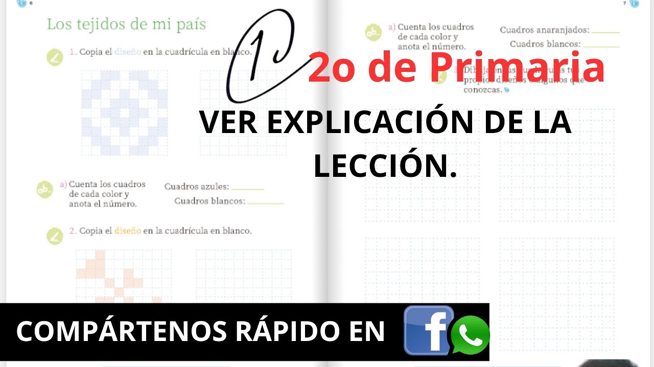 LOS TEJIDOS DE MI PAÍS - Múltiples Lenguajes, Pag. 6 y 7, 1o Grado PRIMARIA. #padres #interesante 