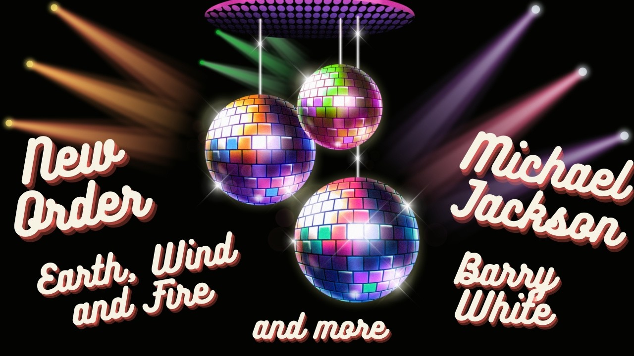 New Order, Patrick Hernandez, Barry White, Michael Jackson and more