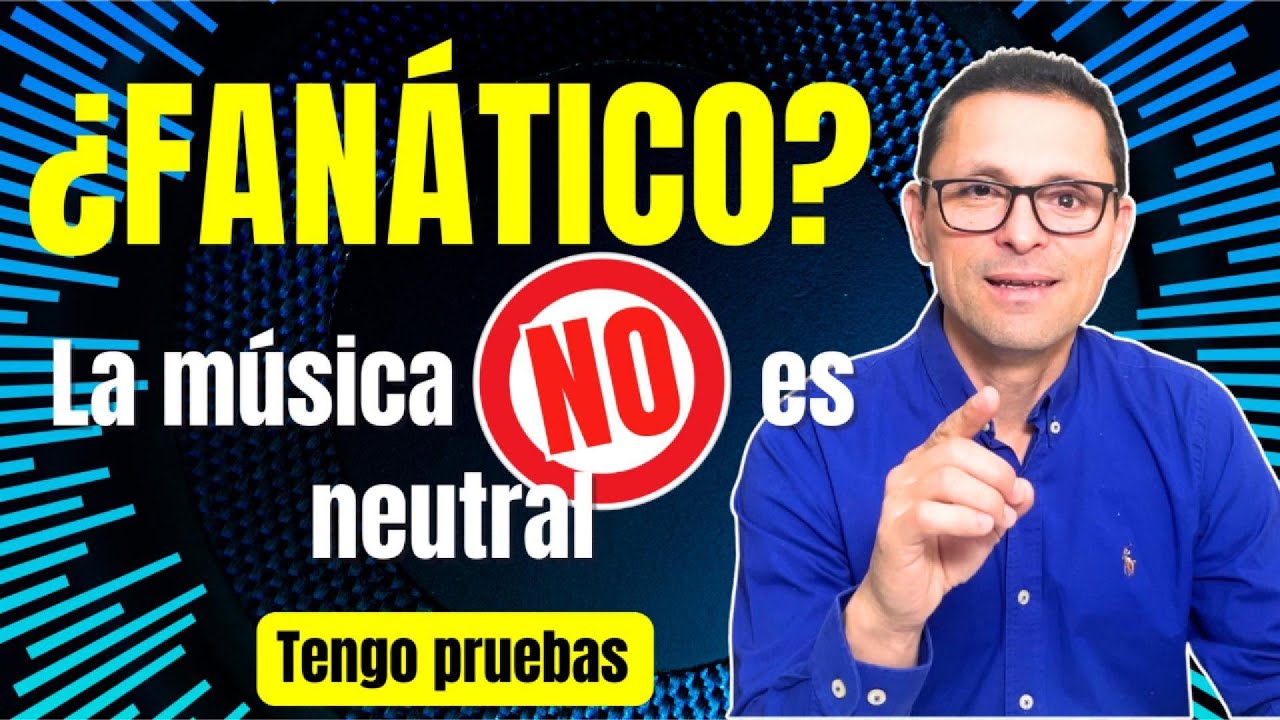 𝐓𝐄 𝐋𝐋𝐀𝐌𝐀𝐍 𝐅𝐀𝐍𝐀́𝐓𝐈𝐂𝐎❓ 𝟏𝟎 𝐏𝐑𝐔𝐄𝐁𝐀𝐒 𝐃𝐄 𝐐𝐔𝐄 𝐋𝐀 𝐌𝐔𝐒𝐈𝐂𝐀 𝐍𝐎 𝐄𝐒 𝐍𝐄𝐔𝐓𝐑𝐀
