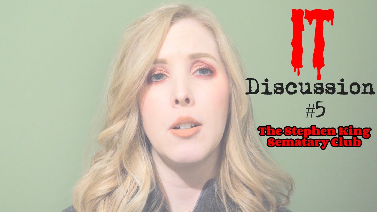 IT Discussion #5 | The Stephen King Sematary Club [Ep. 115]