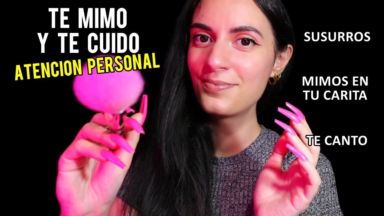 ASMR español Atención personal para dormir TE MIMO 💖(Susurros,Toco tu carita,Cantando)