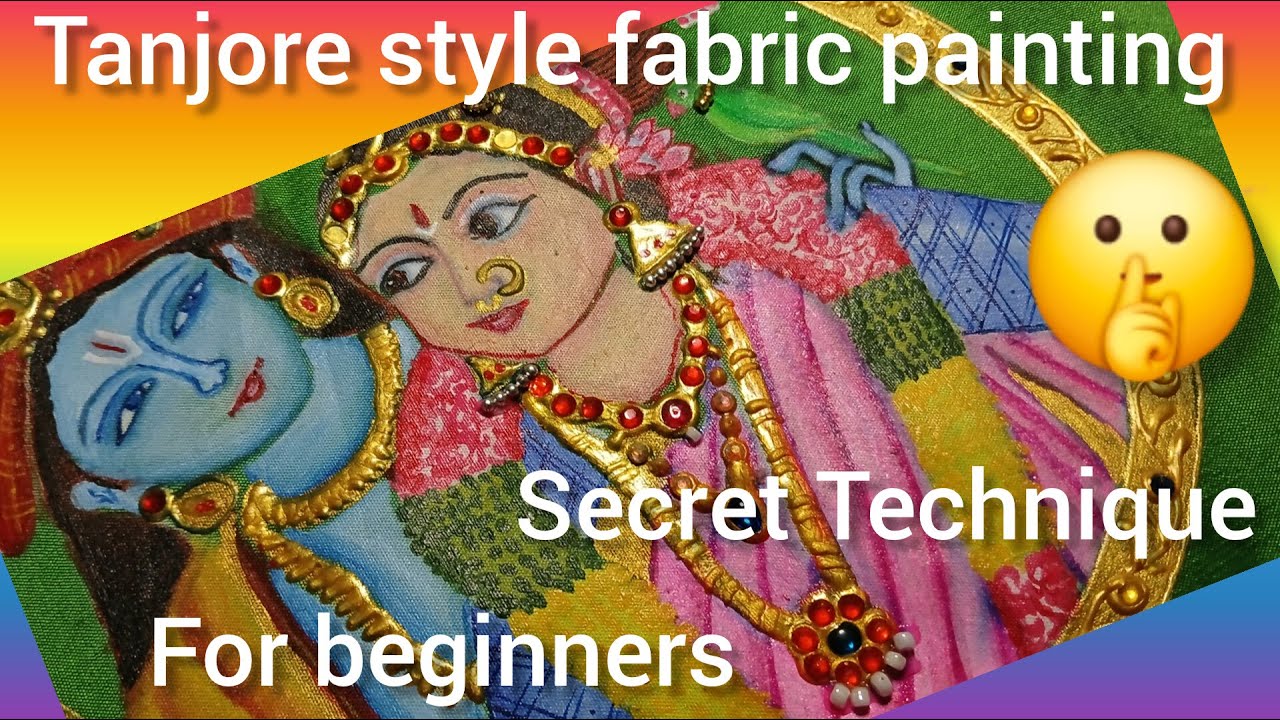 Tanjore style fabric painting#9 Secret Technique for beginners 