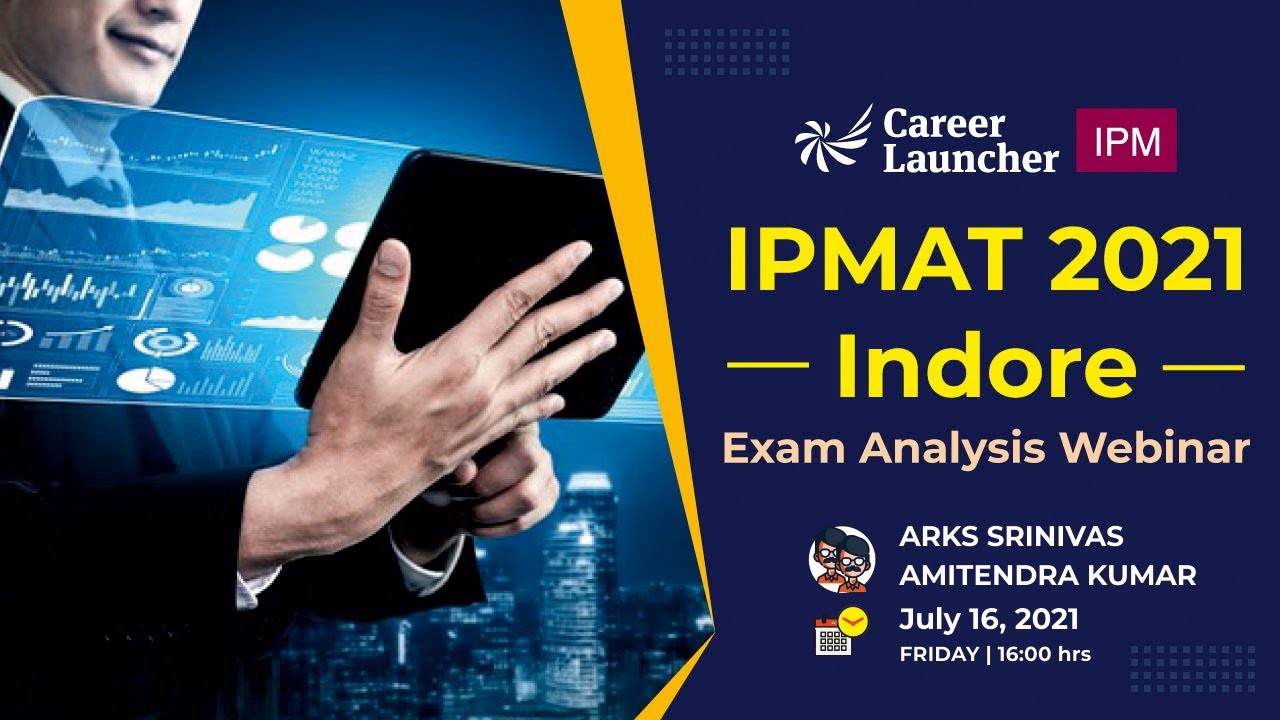IPM (IIM Indore) 2021 Exam Analysis | Expected Cutoff |  Exam Pattern | CL-LST