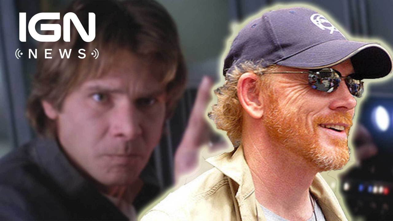 Star Wars: Ron Howard Will Take Over as Han Solo Director - IGN News