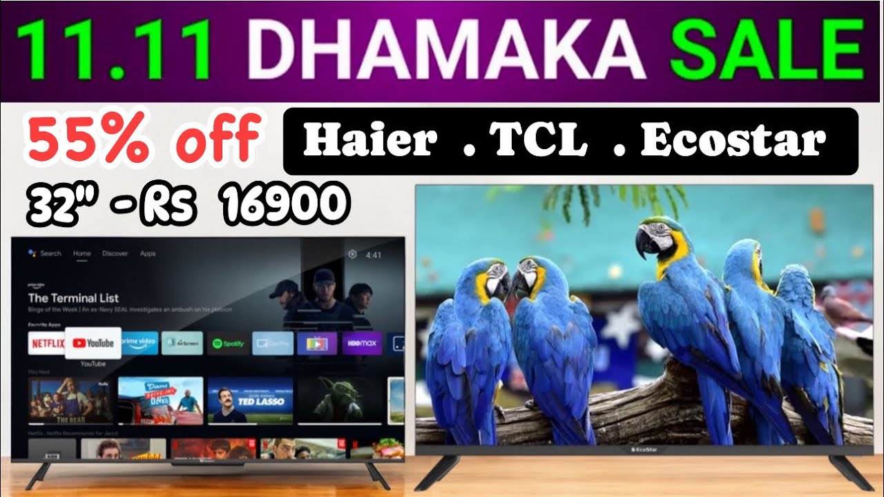 TCL Haier Ecostar Led  price in pakistan 2024 |  11.11 ki Dhamaka Dar sale discount Start November
