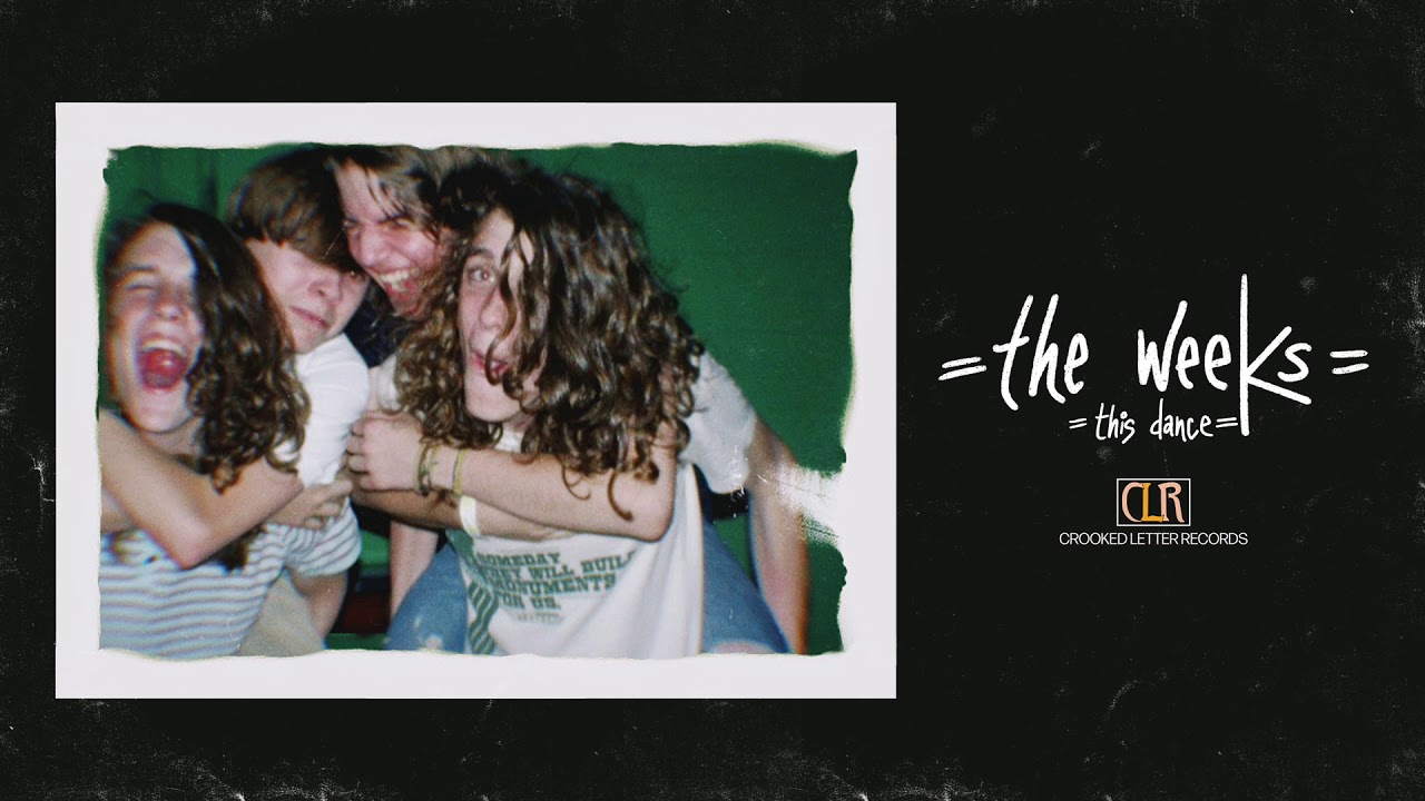 The Weeks - This Dance [Official Audio]