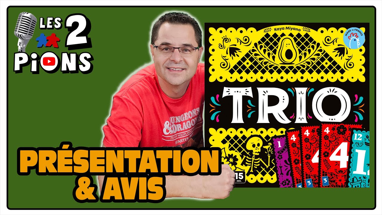 TRIO  - Présentation, règles et avis
