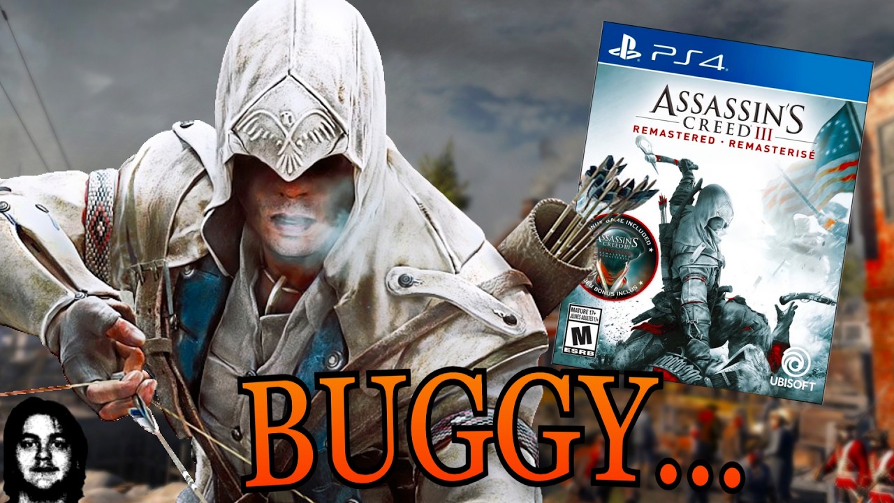 Assassin's Creed III Remastered &mdash; это сплошной баг и ужас...
