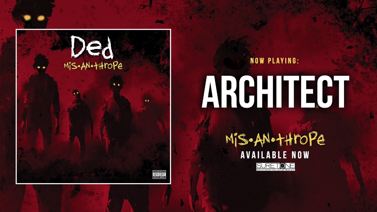 Ded - Architect (Official Audio)