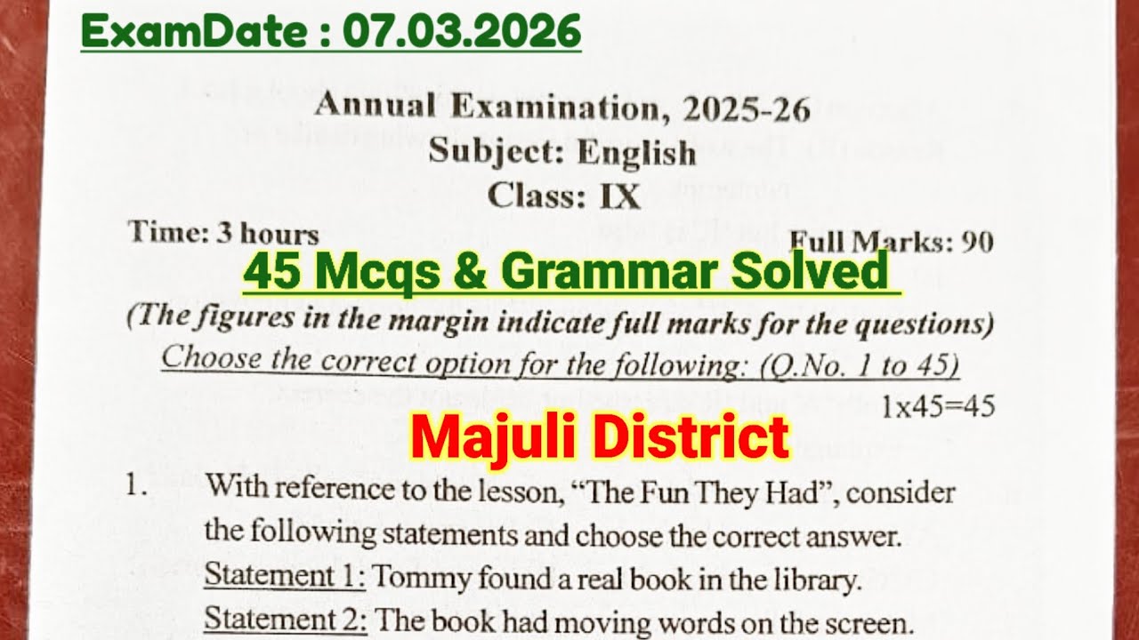 Majuli District Class 9 Annual Exam 2025-26 English Question Paper Fully Solution | Akand Educators 