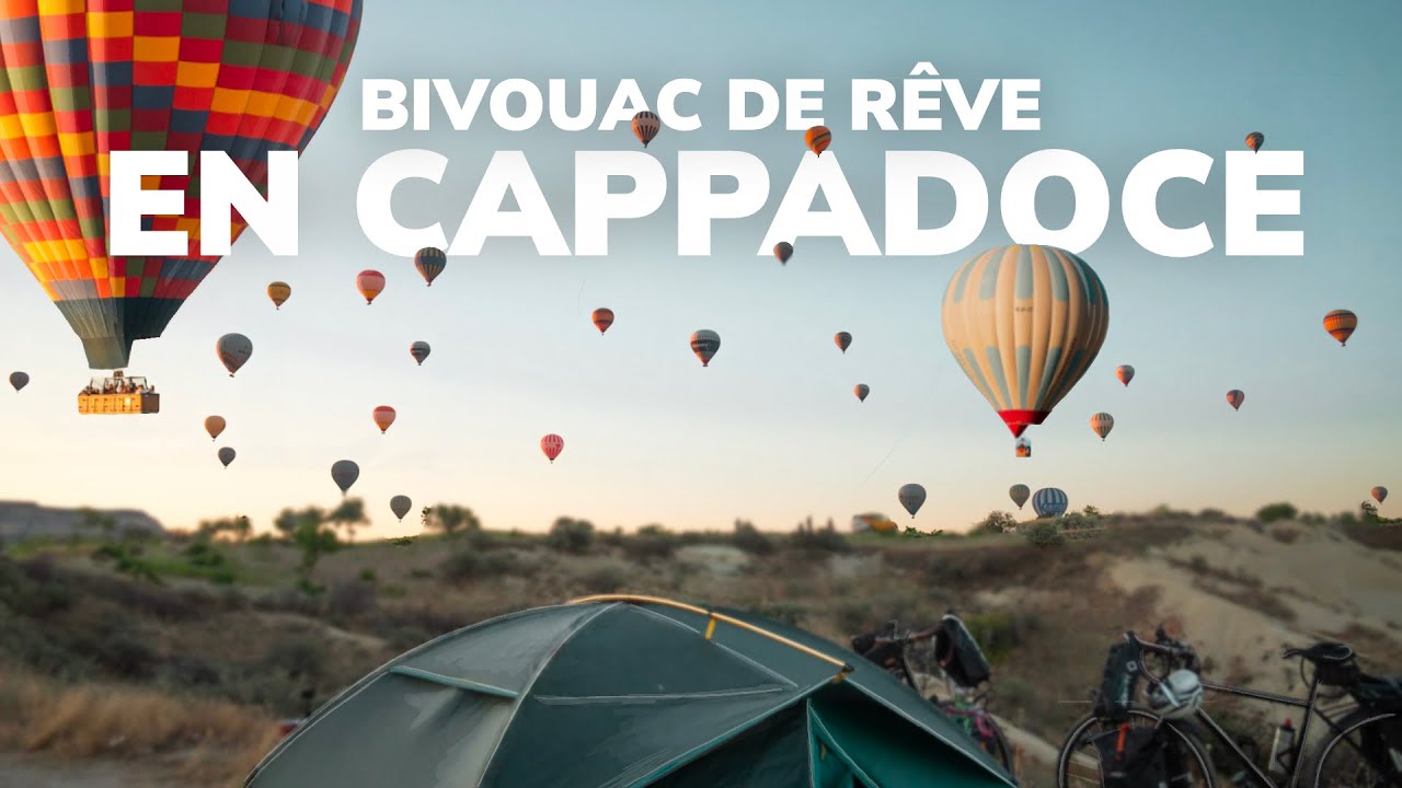 13 | Voyage à vélo : découverte de la CAPPADOCE en TURQUIE