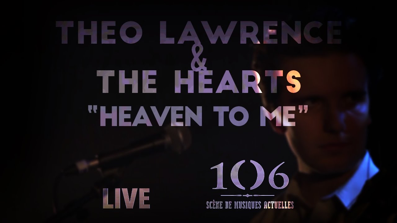 Theo Lawrence & The Hearts - Heaven To Me - Live @Le106