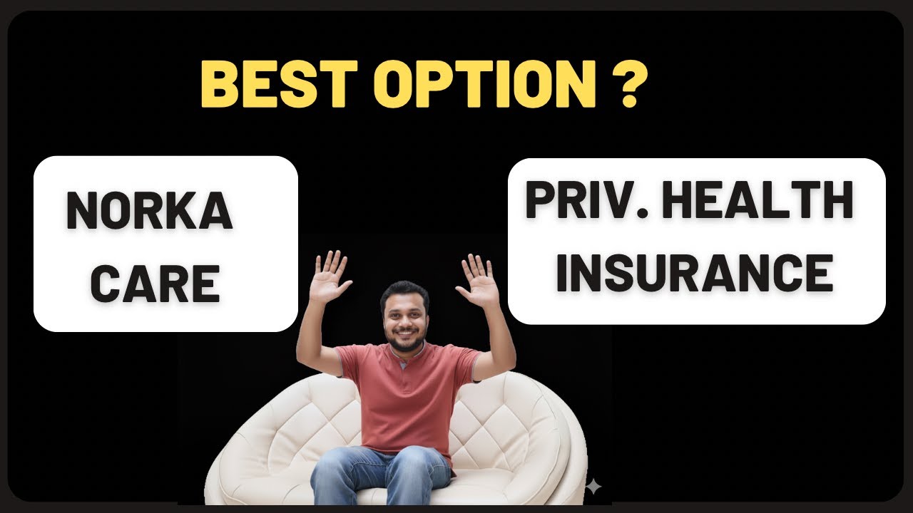 Norka Care or Private Health Insurance ? | Best Choice 🔥🔥