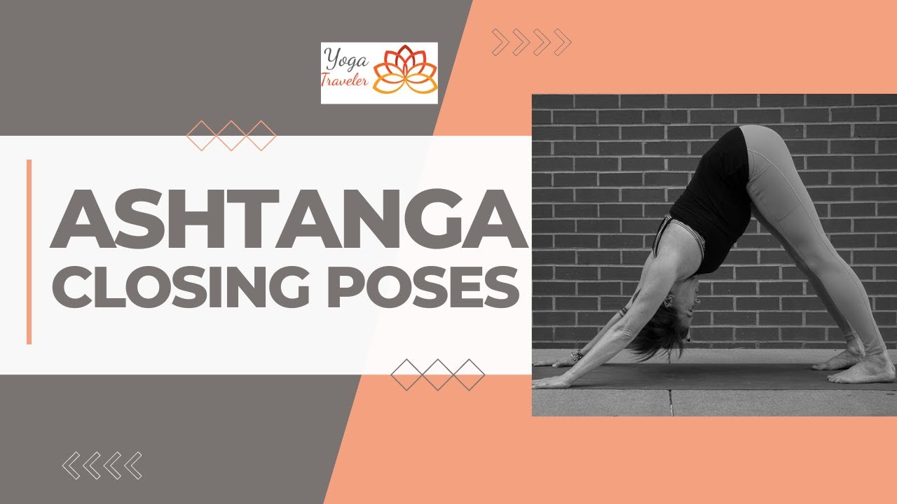 Ashtanga Primary Series Closing Sequence