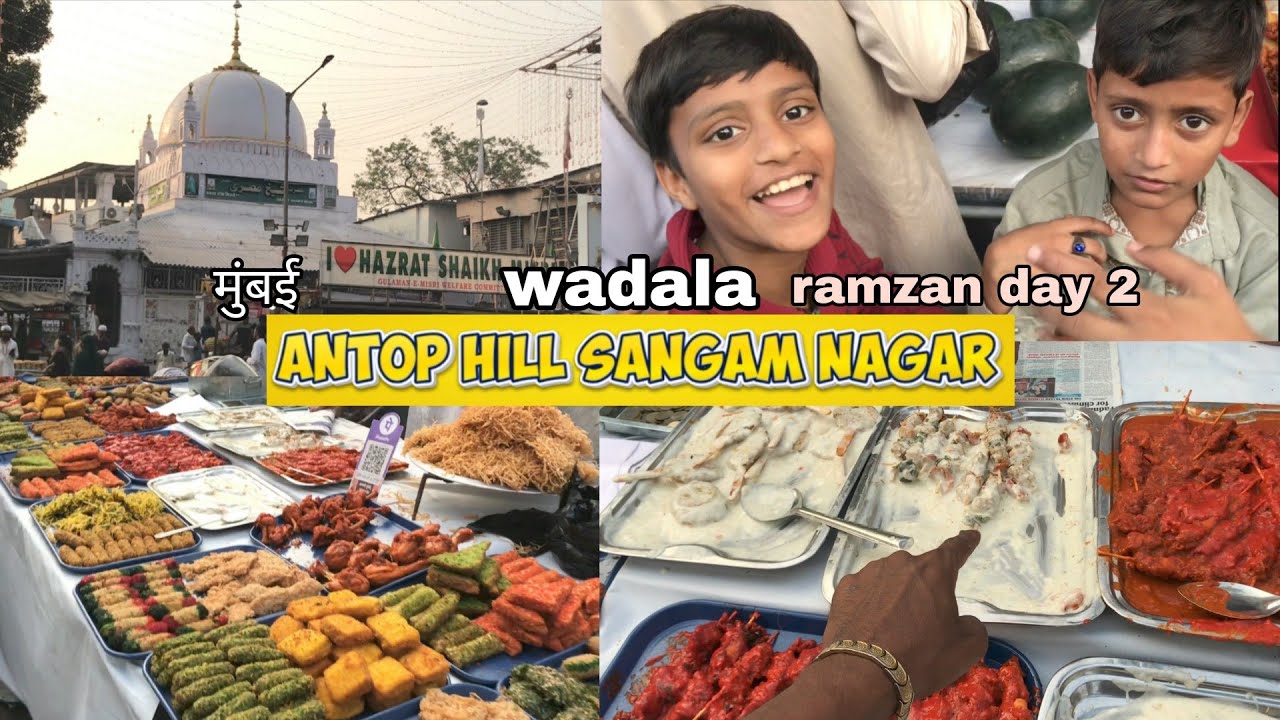 Ramadan🌙wadala day 2 ANTOP HILL SANGAM NAGAR shaikh misri dargah🕌WadalaRamzanMarket