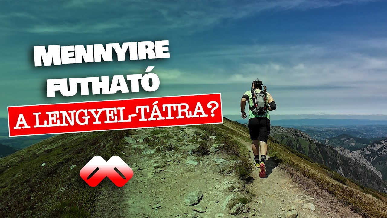 TEREPFUTÁS A MAGAS-TÁTRÁBAN | 3 nap alatt 40 kilométert futottunk/túráztunk a Lengyel-Tátrában