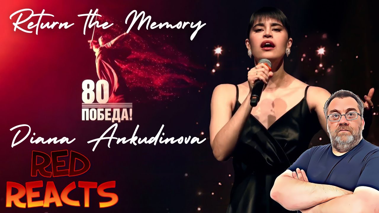 Red Reacts | Reaction To Diana Ankudinova | Return the Memory