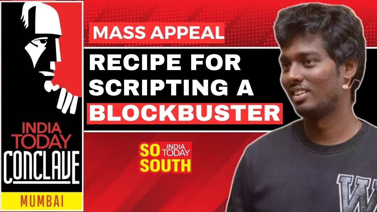 Atlee | Mass Appeal: Recipe for Scripting a Blockbuster | India Today Conclave Mumbai |Jawan|SoSouth
