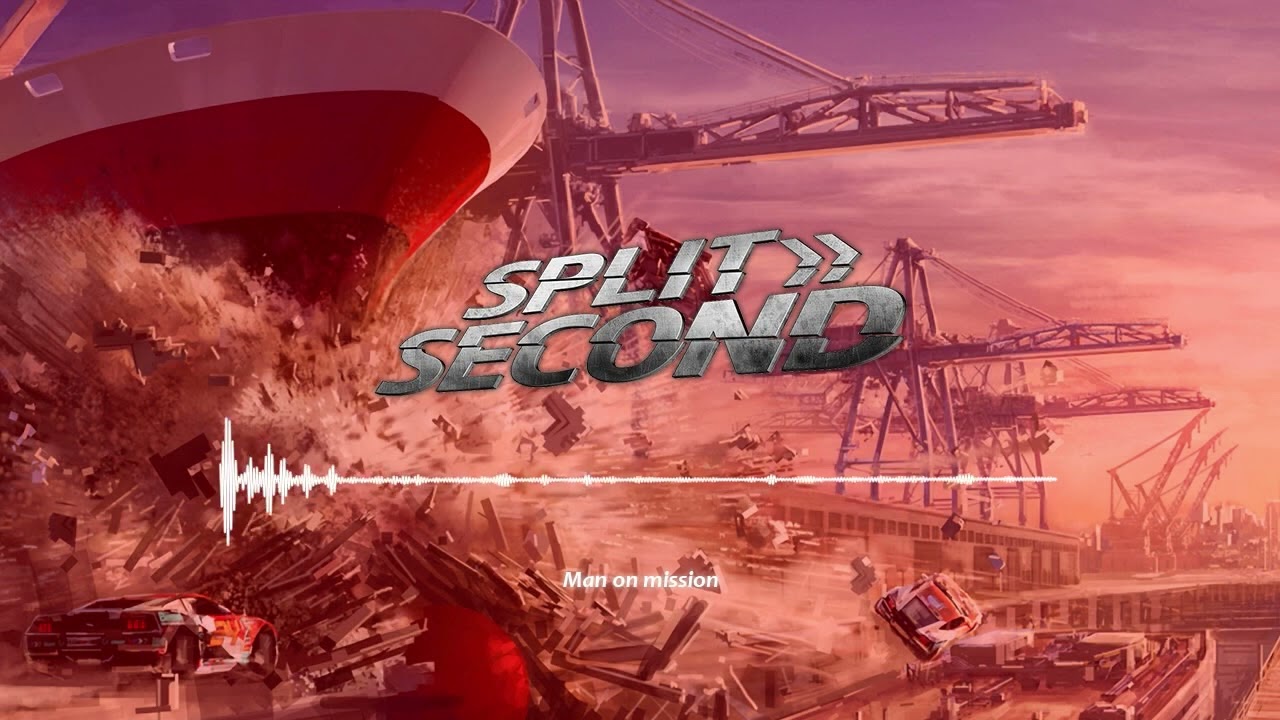 Split/Second Velocity - OST - Man on Mission [FULL THEME ]