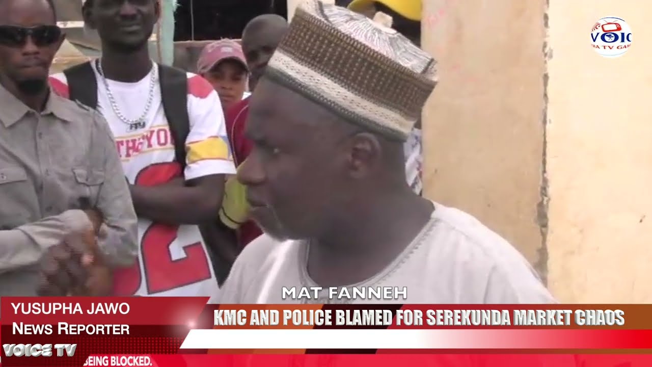 KMC and Police Blamed for Serekunda Market Chaos