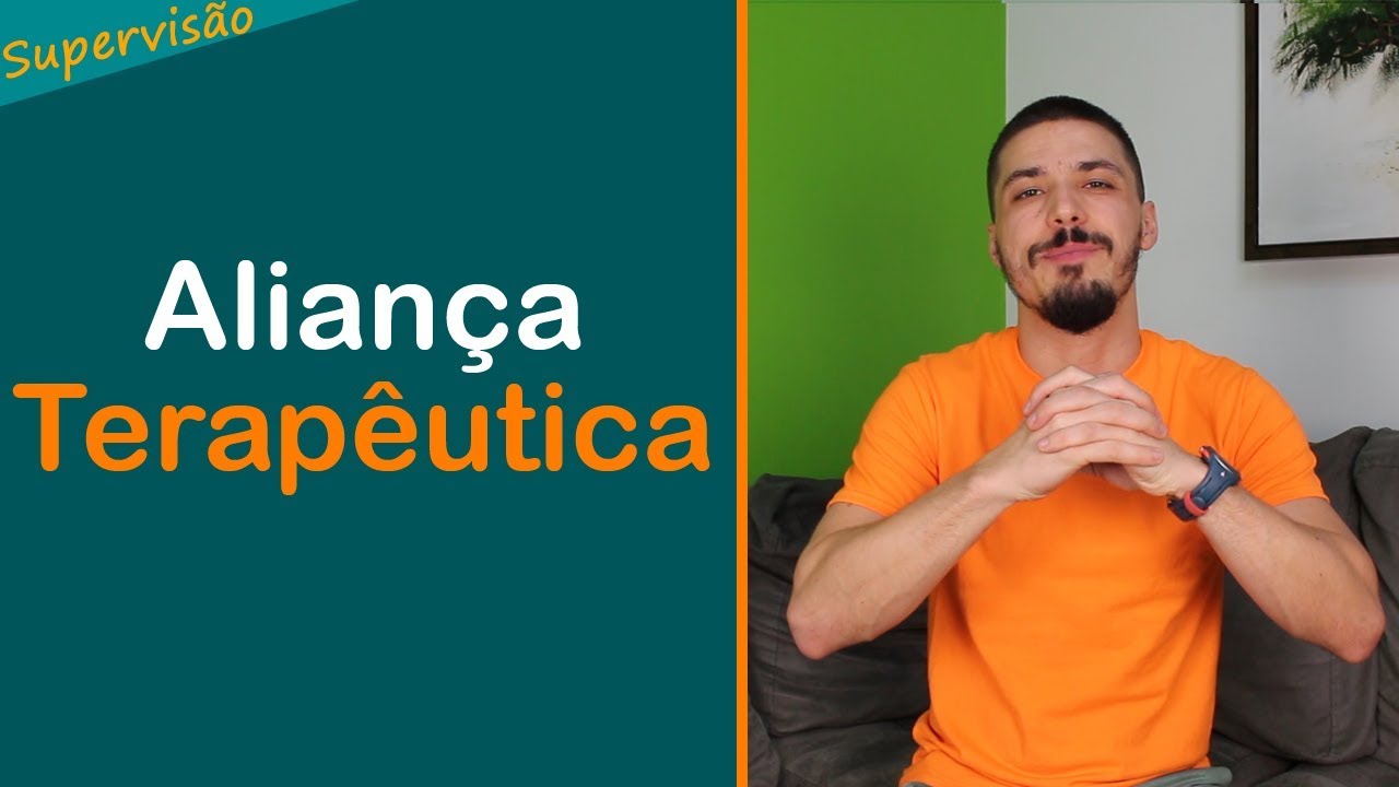 Aliança terapêutica - Caso Clínico