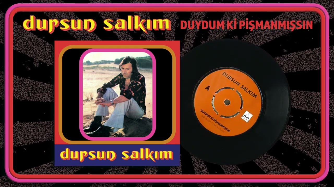 Dursun Salkım   Duydum Ki Pişmanmışsın