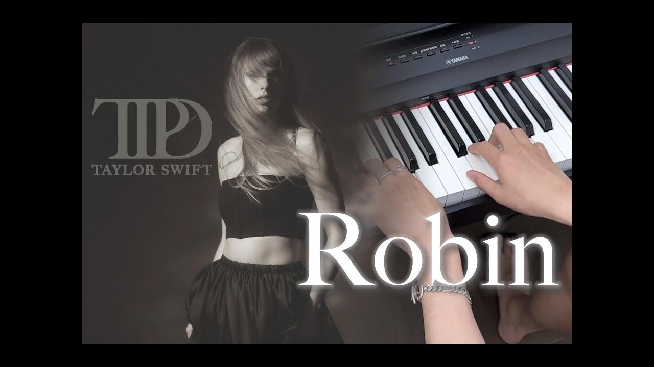 Piano Chords: Robin - Taylor Swift