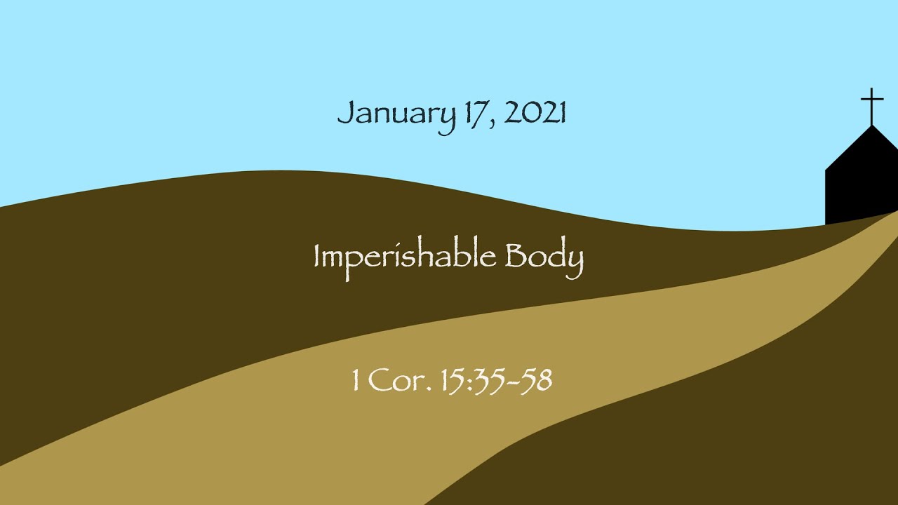 Journey Through Corinthians: Imperishable Body