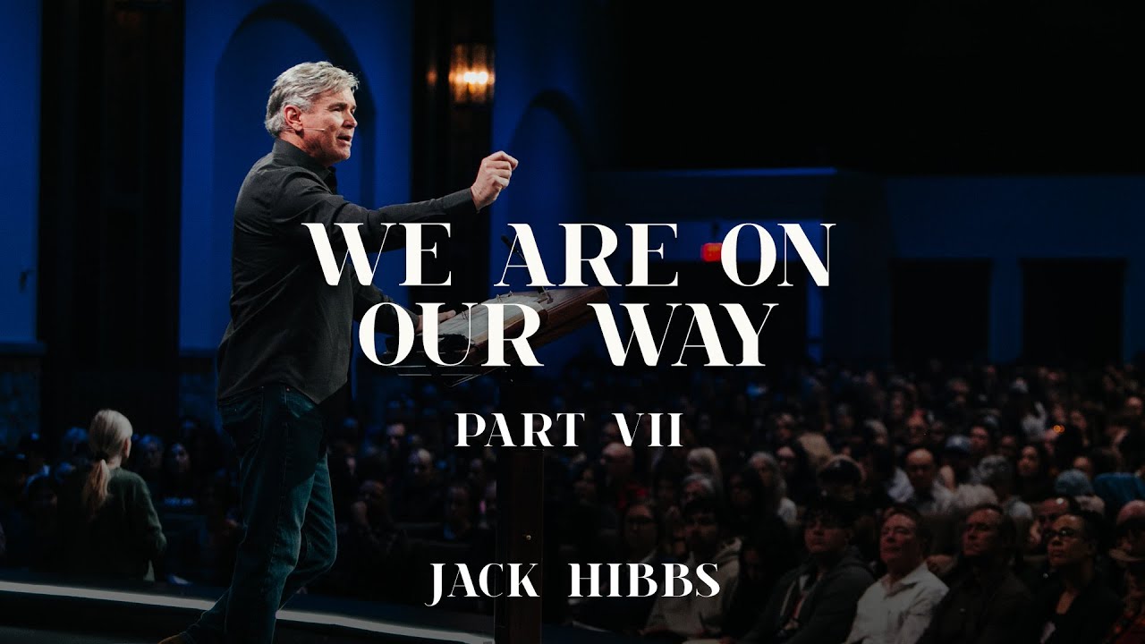 We Are On Our Way - Part 7 (Romans 8:28-30)