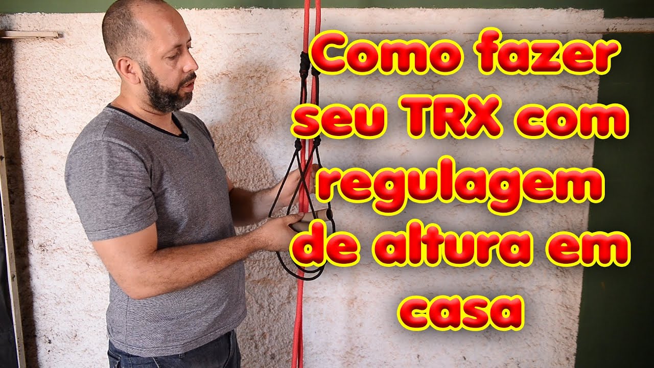 Como fazer seu TRX com regulagem de altura em casa