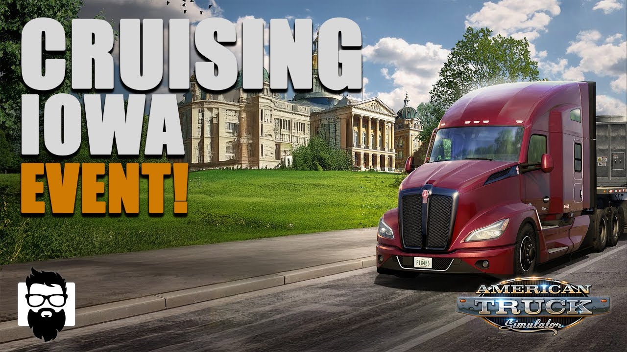 American Truck Simulator - Cruising Iowa Event - Part 2 | Fanatec DD Pro | OneLastMidnight