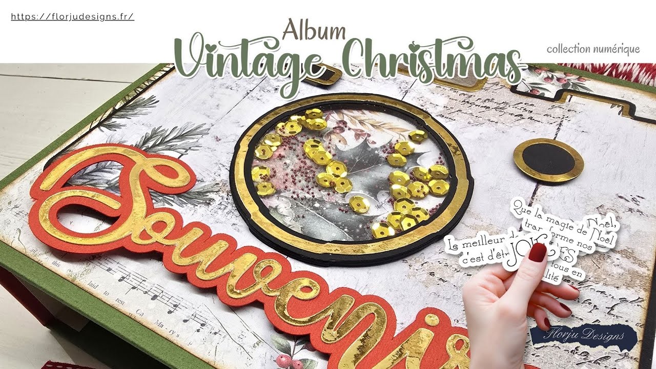 Présentation Album Vintage Christmas,  + de 100 photos #scrap #scrapbook