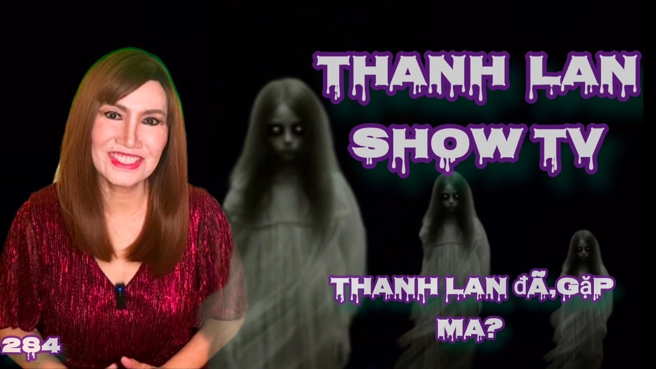 THANH LAN SHOW TV 