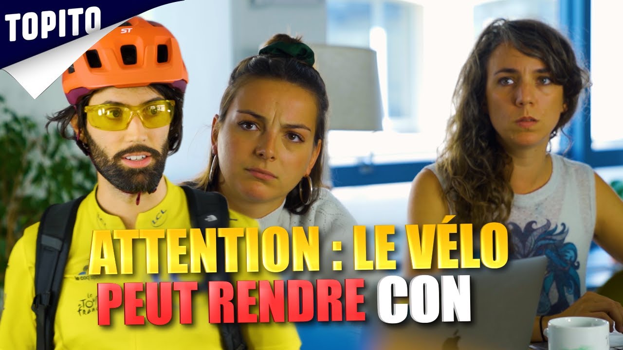Attention : le vélo peut rendre con