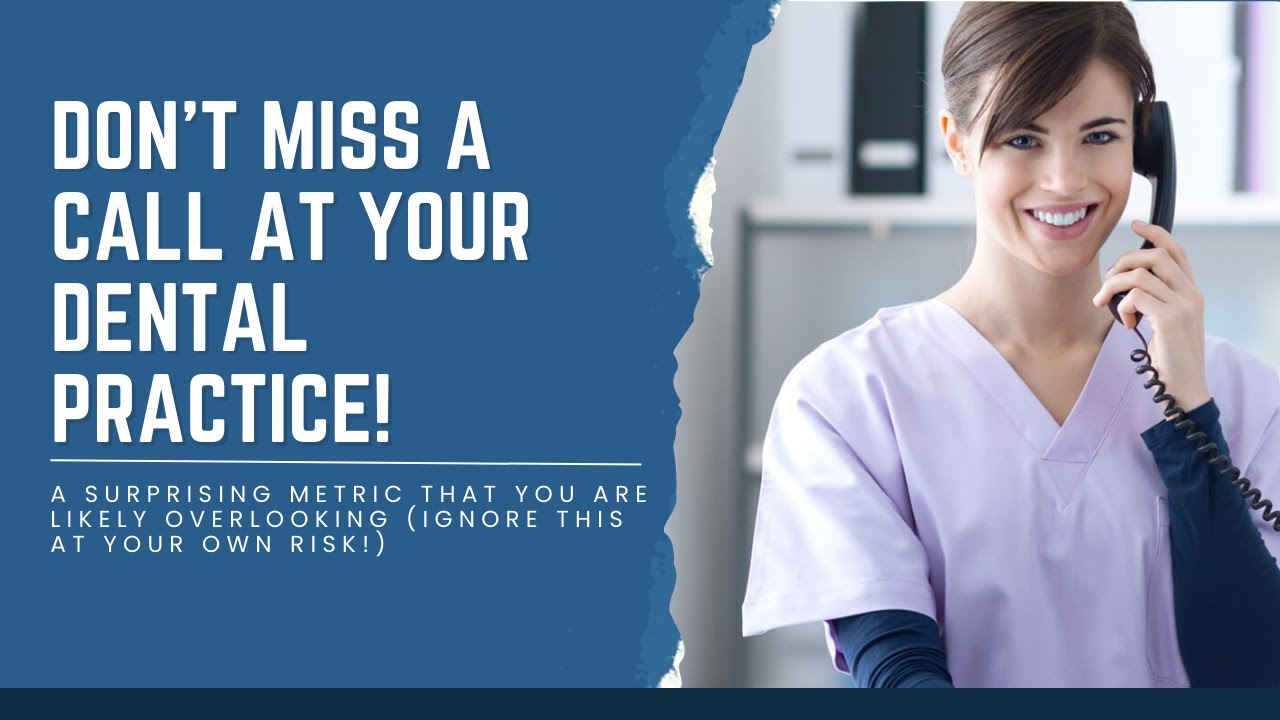 Optimizing Call Management: Are You Answering Every Call to Your Dental Practice?